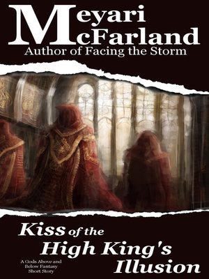 cover image of Kiss of the High King's Illusion